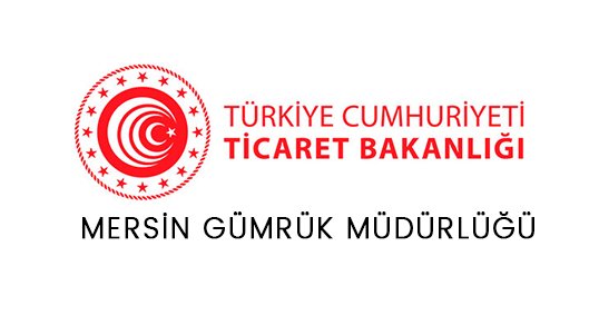 T.C. Ticaret Bakanlığı Mersin Gümrük Müdürlüğü